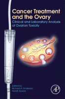 Cancer Treatment and the Ovary Clinical and Laboratory Analysis of Ovarian Toxicity