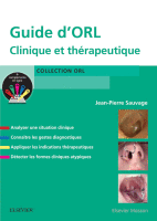Guide D'orl Leçons, Diagnostics et Gestes Thérapeutiques
