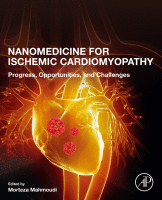 Nanomedicine for Ischemic Cardiomyopathy Progress, Opportunities, and Challenges