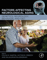 Factors Affecting Neurological Aging Genetics, Neurology, Behavior, and Diet