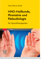 HNO-Heilkunde, Phoniatrie und Pädaudiologie Für Sprachtherapeuten