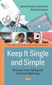 Keep it Single and Simple: Binocular Vision Testing and Treatment Made Easy