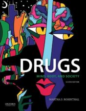 Drugs: Mind, Body, and Society, 2nd Edition
