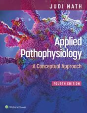 Applied Pathophysiology: A Conceptual Approach