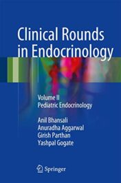 Clinical Rounds in Endocrinology: Volume I - Adult Endocrinology