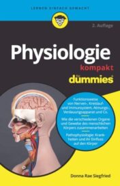Physiologie kompakt für Dummies, 2e