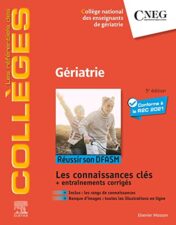 Gériatrie: Réussir son DFASM - Connaissances clés, 5e