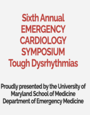 Topics Rational ED Management of Acute Atrial Fibrillation Deciphering Dysrhythmias in Devices Wide Complex Tachycardia: A Rational Approach to Diagnosis The Angry Ventricle Challenging Cases of Bradydysrhythmias COVID-Related Dysrhythmias