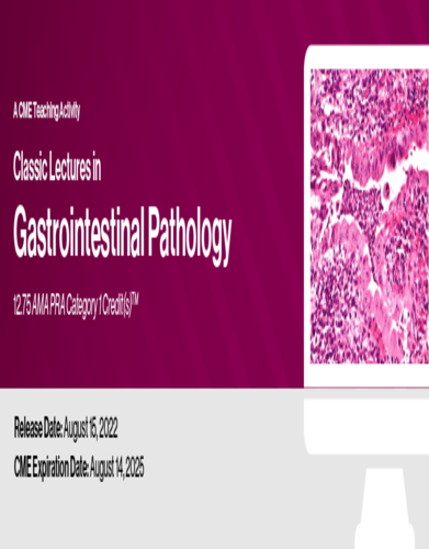 Classic Lectures in Gastrointestinal Pathology