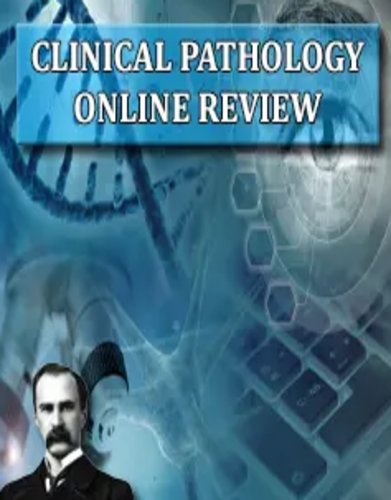 Osler Clinical Pathology 2022 Online Review CME VIDEOS