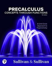 Precalculus: Concepts Through Functions, A Unit Circle Approach to Trigonometry, 5th Edition 2023 Original PDF