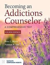Becoming an Addictions Counselor, 4th Edition 2023 Original PDF