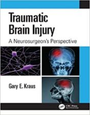 Traumatic Brain Injury: A Neurosurgeon’s Perspective 2023 Original PDF