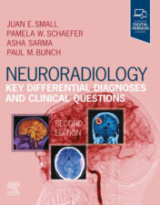 Neuroradiology: Key Differential Diagnoses and Clinical Questions, 2nd edition , 2023 ePub+Converted PDF