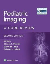 Pediatric Imaging: A Core Review, 2nd edition.2023 ePub+Converted PDF