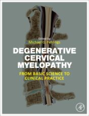 Degenerative Cervical Myelopathy: From Basic Science to Clinical Practice ,2023 Original PDF