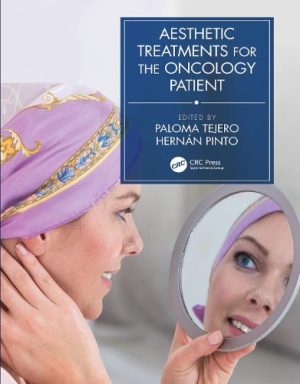 Aesthetic Treatments for the Oncology Patient Original PDF 2020