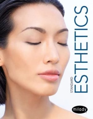 Milady Standard Esthetics: Fundamentals, 12th Edition Original PDF 2019