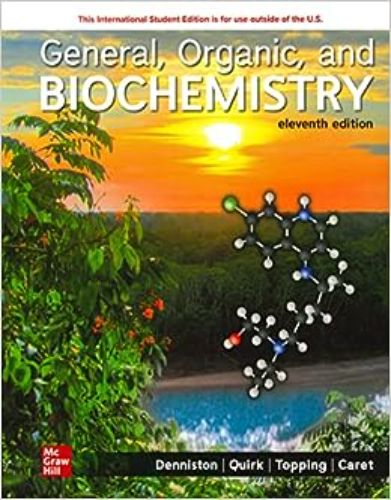 General, Organic, And Biochemistry, 11th Edition 2022 Original PDF
