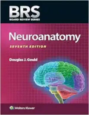 BRS Neuroanatomy, 7th Edition (EPub+Converted PDF)