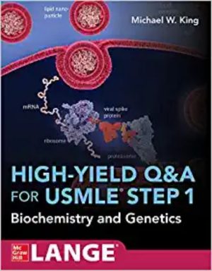High-Yield Q&A Review For USMLE Step 1: Biochemistry And Genetics 2022 Original PDF