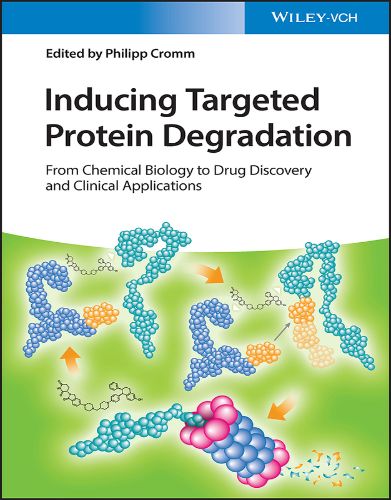 Inducing Targeted Protein Degradation: From Chemical Biology To Drug Discovery And Clinical Applications 2022 Original PDF