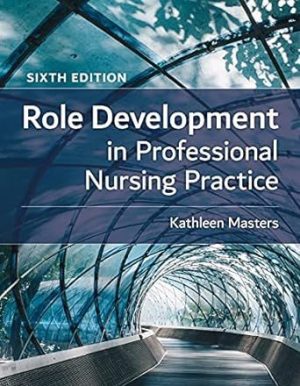 Role Development in Professional Nursing Practice
