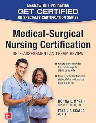 Medical-Surgical Nursing Certification (McGraw-Hill Education Get Certified RN Specialty Certification