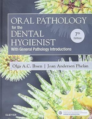 Oral Pathology For The Dental Hygienist, 7th Edition (Original PDF From Publisher)