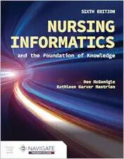 Nursing Informatics And The Foundation Of Knowledge, 6th Edition,2024 EPUB+converted pdf