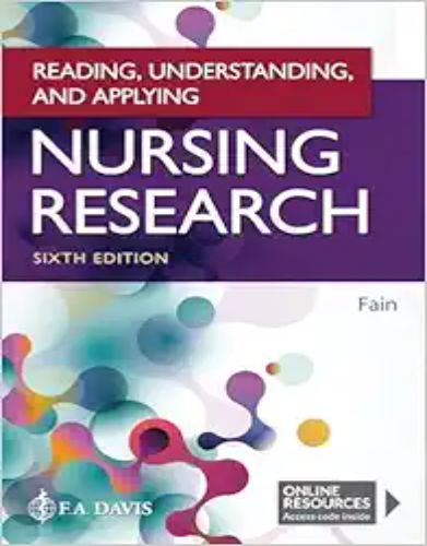 Reading, Understanding, And Applying Nursing Research, 6th Edition (Original PDF From Publisher)