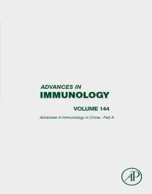 Advances In Immunology In China – Part A, Volume 144,2019 Original PDF
