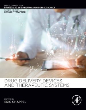 Drug Delivery Devices And Therapeutic Systems,2020 Original PDF