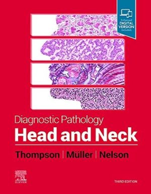 Diagnostic Pathology: Head And Neck, 3rd Edition .2022 Original PDF