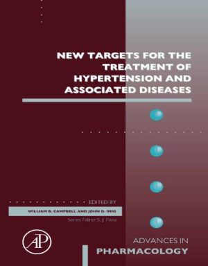 New Targets For The Treatment Of Hypertension And Associated Diseases, Volume 94