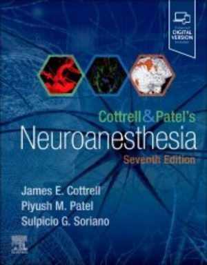 Cottrell And Patel’s Neuroanesthesia, 7th Edition (EPub+Converted PDF)