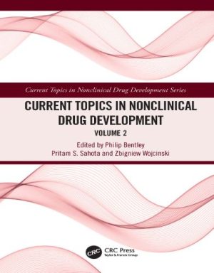 Current Topics In Nonclinical Drug Development, Volume 2 ,2023 Original PDF