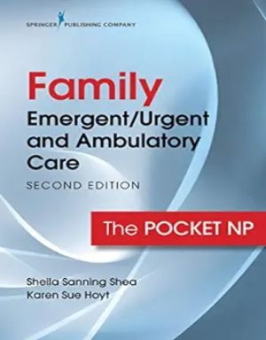 Family Emergent/Urgent And Ambulatory Care: The Pocket NP, 2nd Edition,2020 EPUB