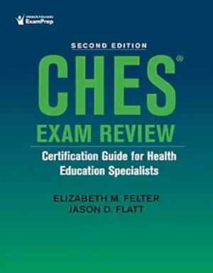 CHES® Exam Review: Certification Guide For Health Education Specialists, 2nd Edition (Original PDF