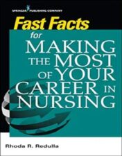 Fast Facts For Making The Most Of Your Career In Nursing,2020 EPUB
