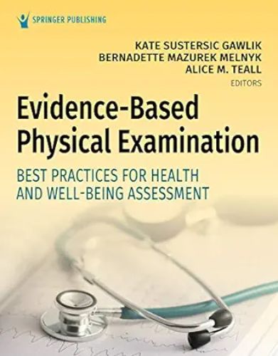 Evidence-Based Physical Examination: Best Practices For Health & Well-Being Assessment (EPUB)