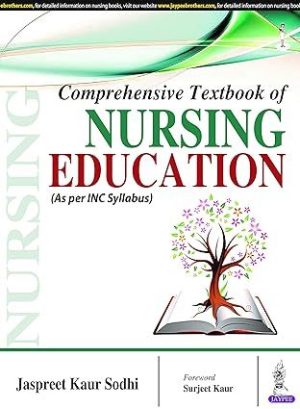 Comprehensive Textbook Of Nursing Education (As Per INC Syllabus) Original PDF