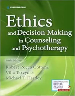 Ethics And Decision Making In Counseling And Psychotherapy, 5th Edition (Original PDF