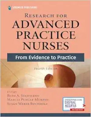 Research For Advanced Practice Nurses: From Evidence To Practice, 4th Edition ,2021 EPUB
