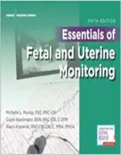 Essentials Of Fetal And Uterine Monitoring, 5th Edition,2018 EPUB