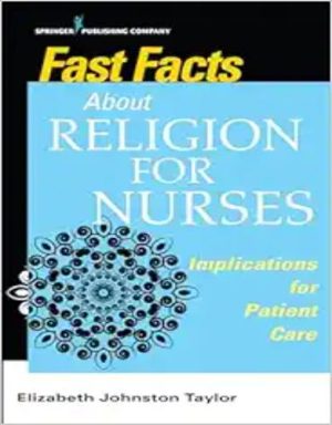Fast Facts About Religion For Nurses: Implications For Patient Care ,2019 Original PDF