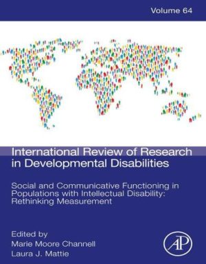 Social And Communicative Functioning In Populations With Intellectual Disability: Rethinking Measurement, Volume 65 ,2023 Original PDF