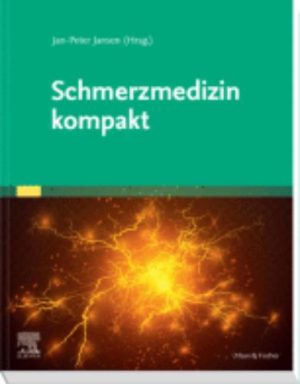 ELSEVIER ESSENTIALS Schmerzmedizin Das Wichtigste für Ärztinnen und Ärzte aller Fachrichtungen, 2023 Original PDF