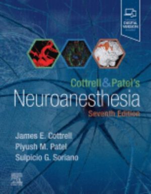 Cottrell & Patel's Neuroanesthesia ,2024 original PDF