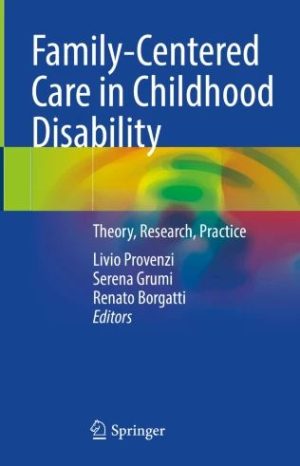 Family-Centered Care in Childhood Disability, 2023 Original PDF